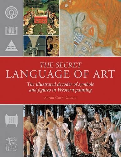 The Secret Language of Art