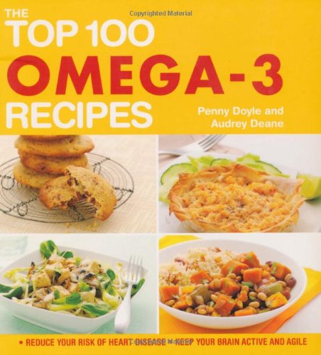 The Top 100 Omega-3 Recipes