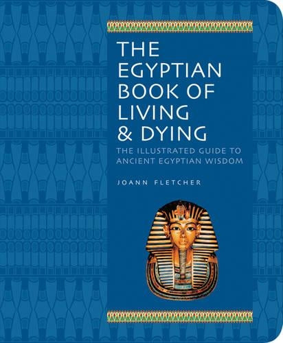 Egyptian Book of Living and Dying