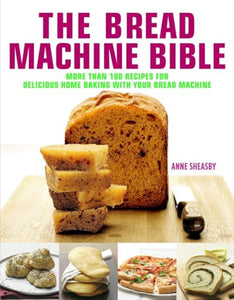 Bread Machine Bible 
