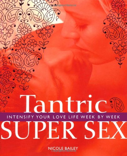 Tantric Super Sex