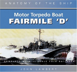 FAIRMILE D MOTOR TORPEDO BOAT ANATO