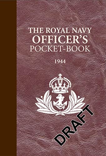 The Royal Navy Officer's Pocket-Book
