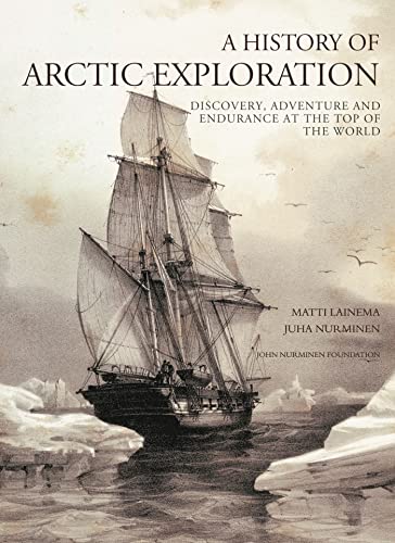 HISTORY ARCTIC EXPLORATION