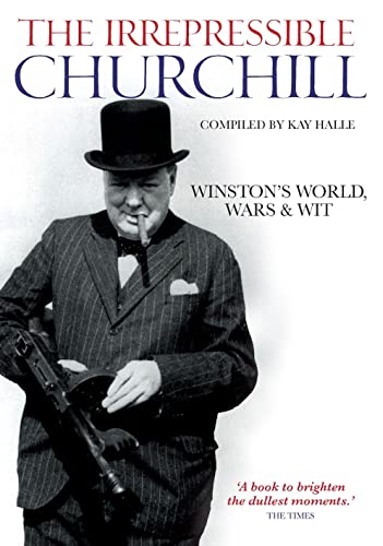 IRREPRESSIBLE CHURCHILL