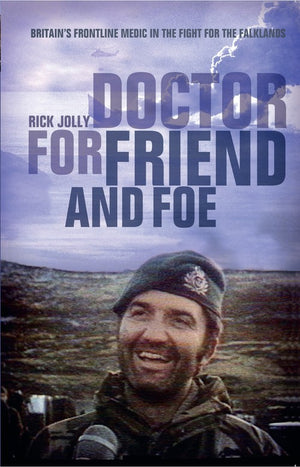Doctor for Friend and Foe