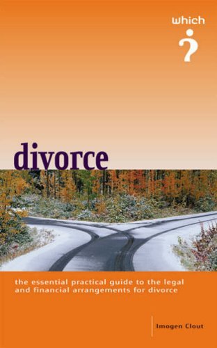 The " Which?" Guide to Divorce