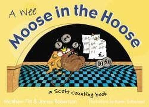 Wee Moose in the Hoose