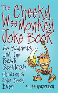 Cheeky Wee Monkey Joke Book 