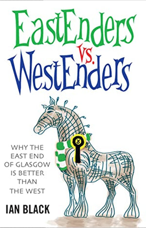 Eastenders vs Westenders and Westenders vs Eastenders