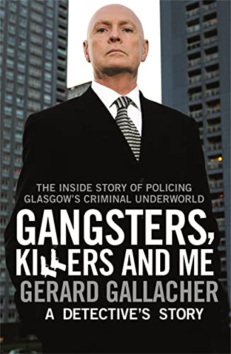 Gangsters, Killers and Me