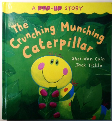 The Crunching Munching Caterpillar
