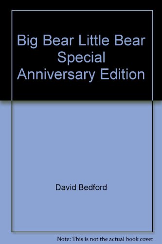 Big Bear Little Bear Special Anniversary Edition
