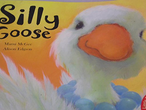 Silly Goose