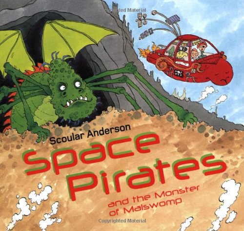 Space Pirates and the Monster of Malswomp