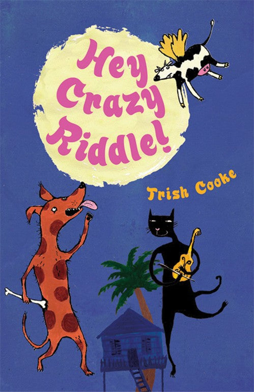 Hey Crazy Riddle