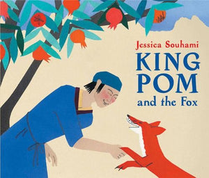 King Pom and the Fox 
