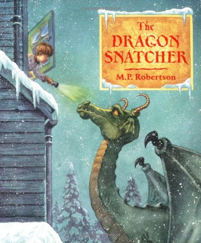 The Dragon Snatcher