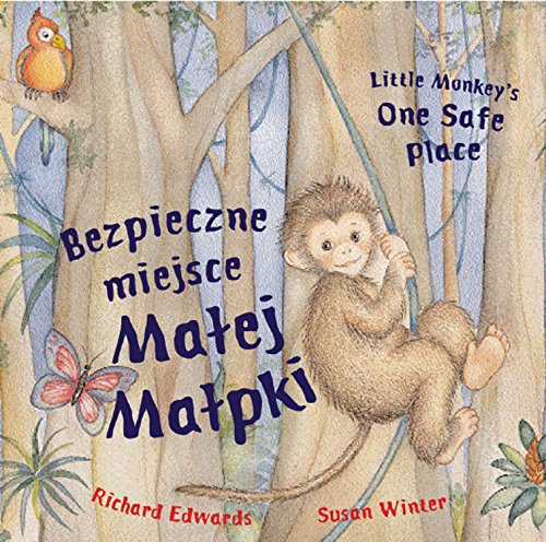 Little Monkey's One Safe Place