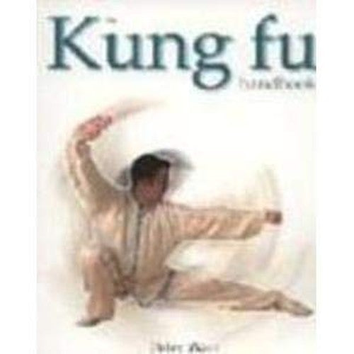 The Kung Fu Handbook