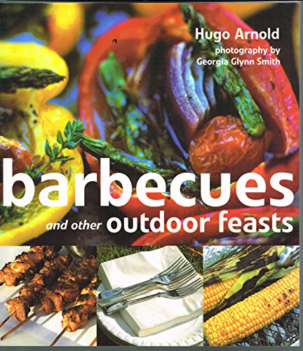 Barbecues Other Outdoor Feasts