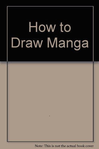 How to Draw Manga