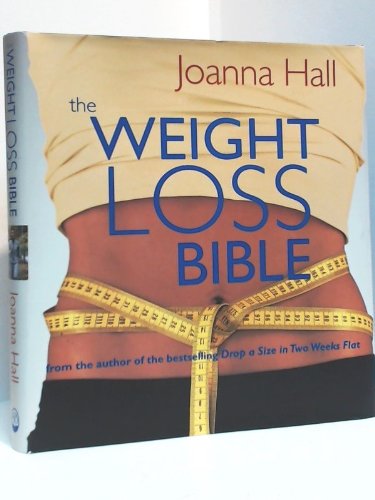 The Weight Loss Bible