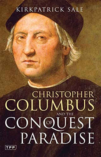 Christopher Columbus and The Conquest of Paradise