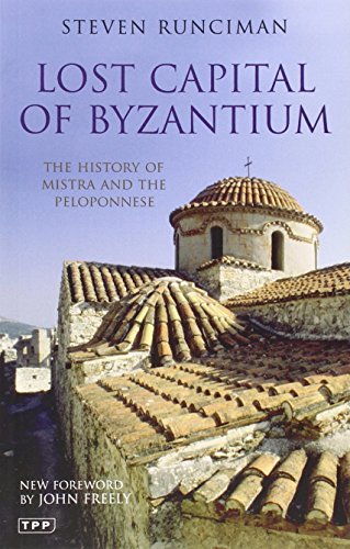 Lost Capital of Byzantium
