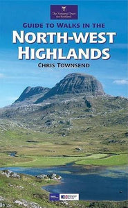 The Guide to Walks in North-West Highlands 