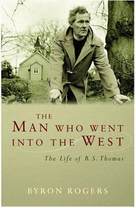 The Man Who Went into the West 