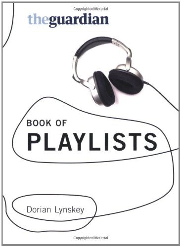 The Guardian Book of Playlists