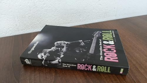 The "Guardian" Book of Rock 'n' Roll