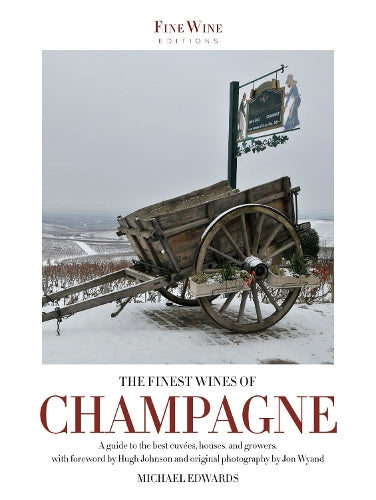 The Finest Wines Of Champagne
