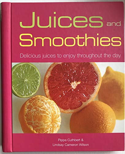 Juices and Smoothies - Delicious juices to enjoy throughout the day