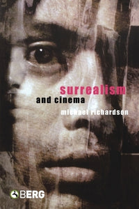 Surrealism and Cinema 