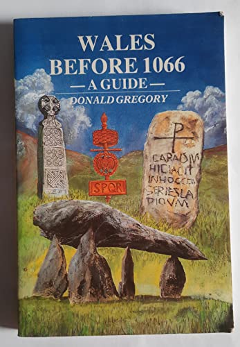 Wales Before 1066 - A Guide