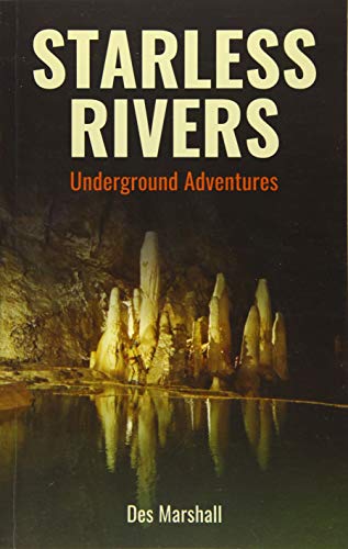 Starless Rivers