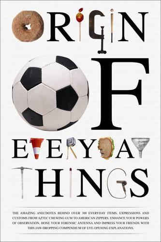 The Origin of Everyday Things