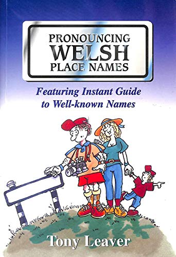 Pronouncing Welsh Place Names