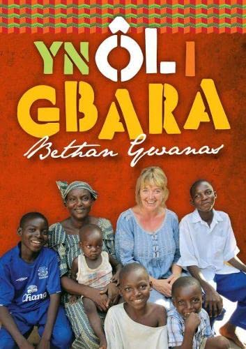 Yn Ol i Gbara