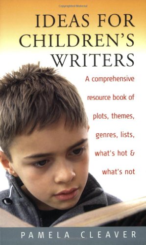 Ideas for Children's Writers