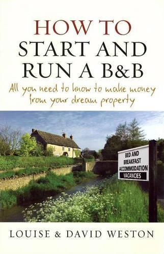 How to Start and Run a B&B