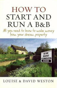 How to Start and Run a B&B 