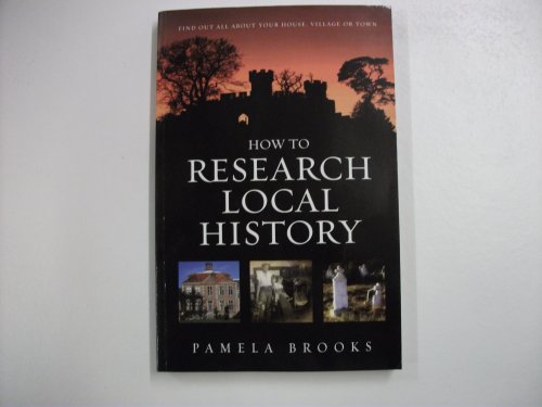 How to Research Local History