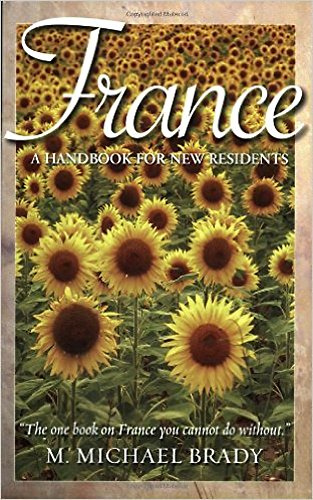France: A Handbook For New Residents