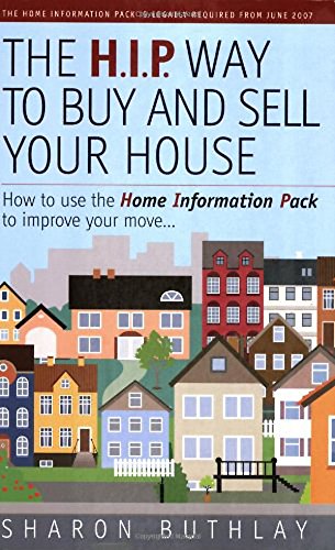 The HIP Way to Buy and Sell Your House