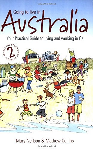Going To Live In Australia 2nd Edition