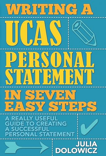 Writing a UCAS Personal Statement in Seven Easy Steps