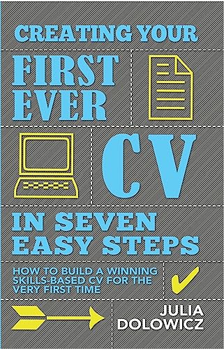 Creating Your First Cv In 7 Steps